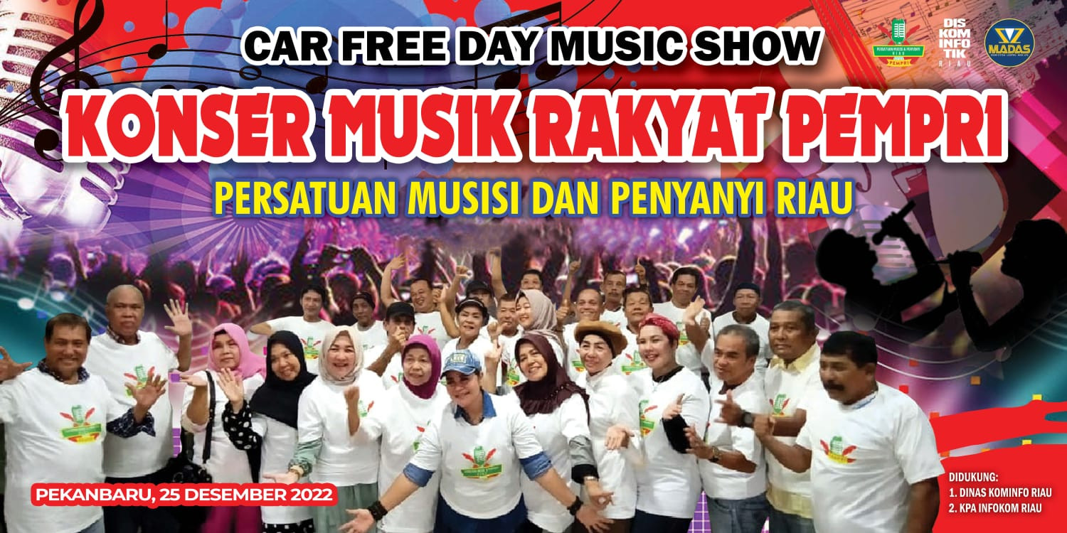 Car Free Day di Pekanbaru, Konser Musik Rakyat Oleh PEMPRI