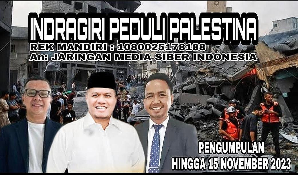 Indragiri Peduli Kumpulkan Sumbangan Untuk Palestina Hingga 15 November 2023